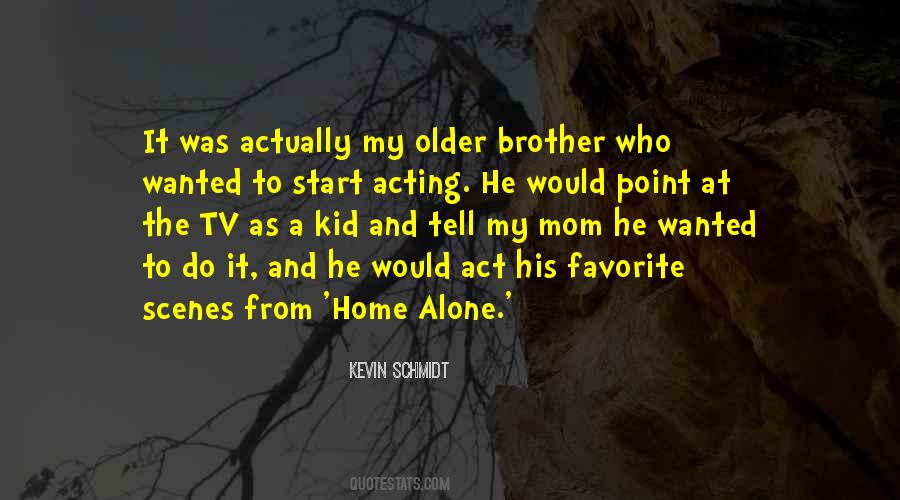 Older Brother Quotes #1171881