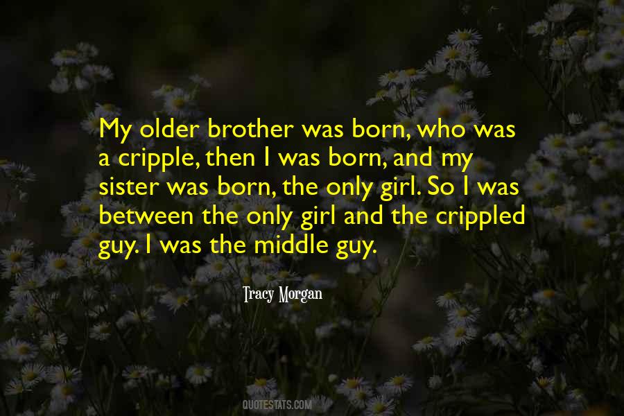 Older Brother Quotes #1692929