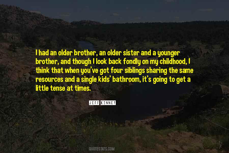 Older Brother Quotes #872549