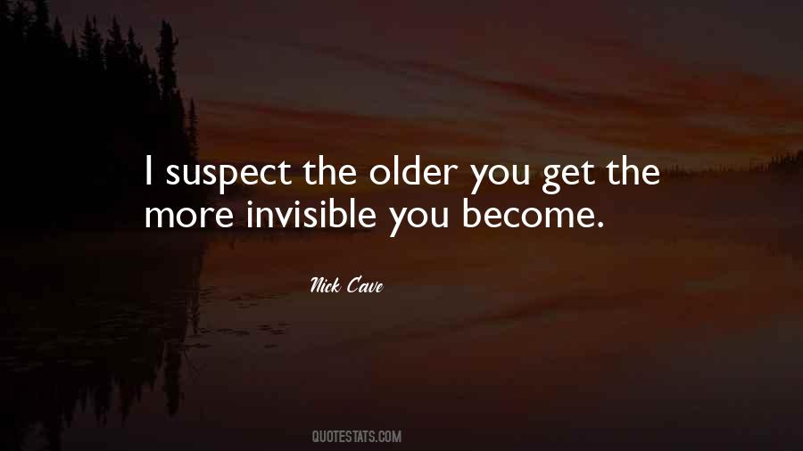 Older You Get Quotes #1755659