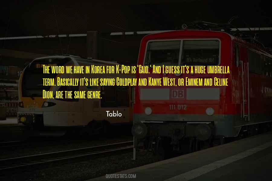 Quotes About Tablo #963205