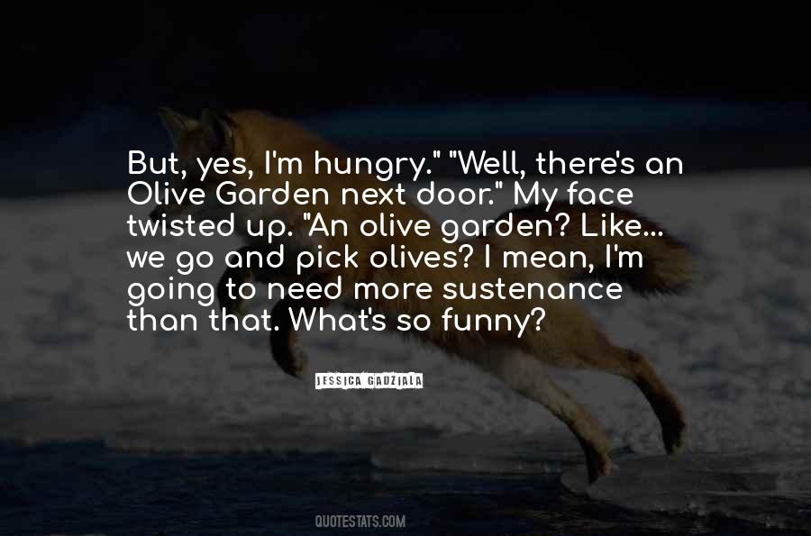 Olive Garden Funny Quotes #1511198