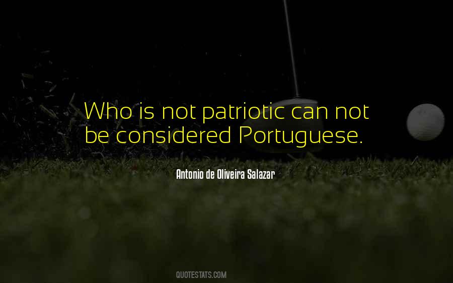Oliveira Salazar Quotes #1794410