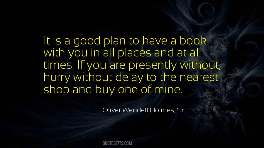 Oliver Wendell Quotes #128547