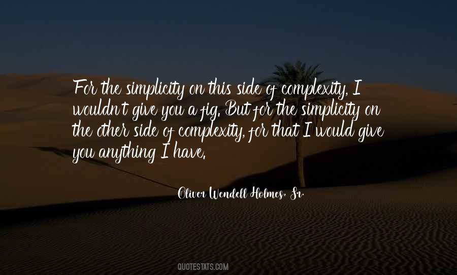 Oliver Wendell Quotes #283684