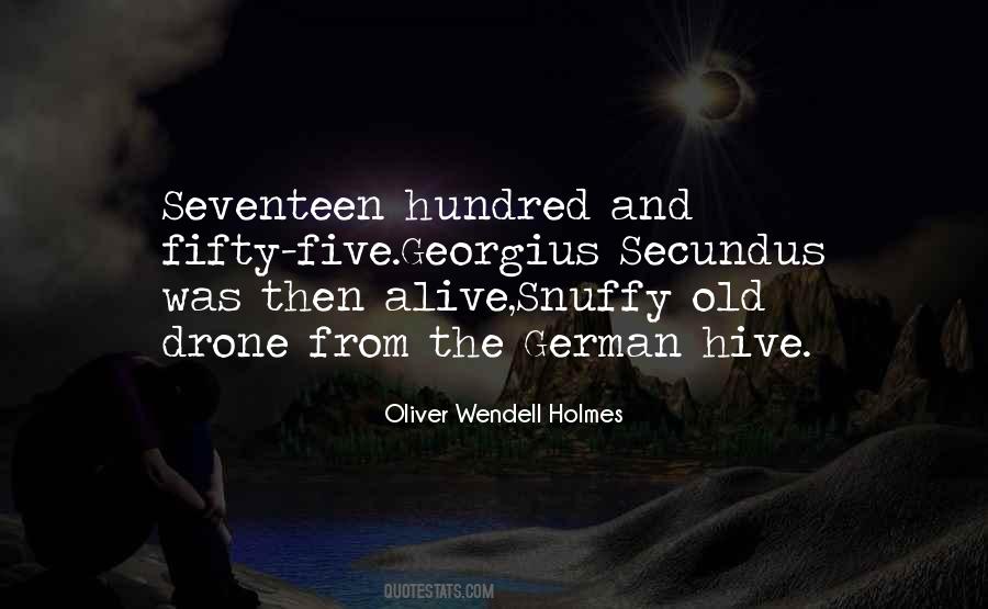 Oliver Wendell Quotes #357688