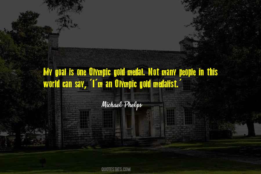 Olympic Gold Medal Quotes #1690012