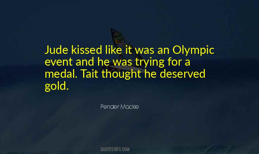 Olympic Gold Medal Quotes #1765588