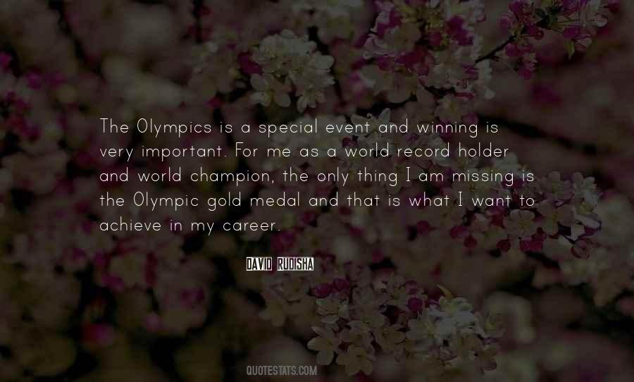 Olympic Gold Medal Quotes #1789337