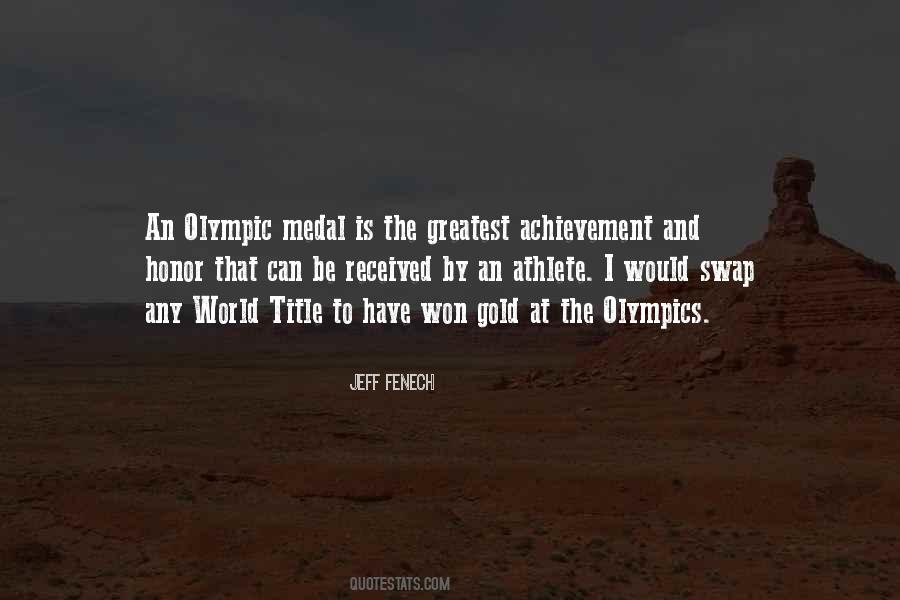 Olympic Gold Medal Quotes #346647