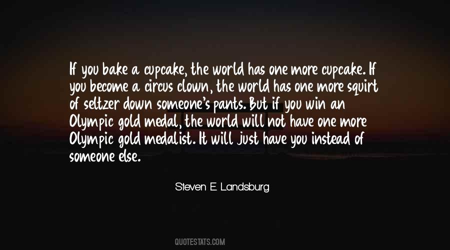 Olympic Medal Quotes #1541843