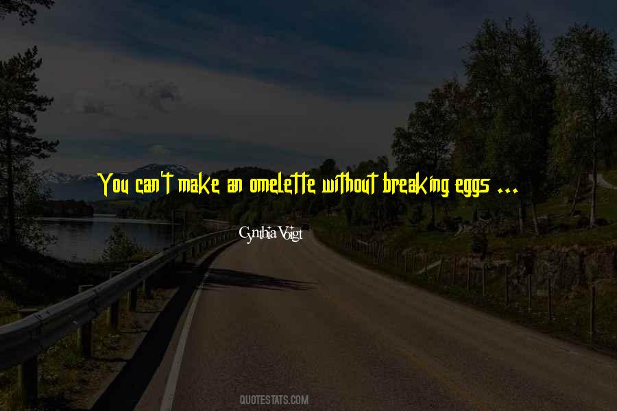 Omelette Quotes #484573