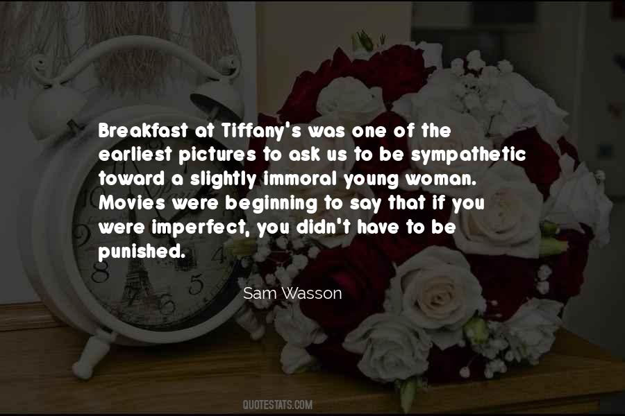 Quotes About Breakfast At Tiffany #892107