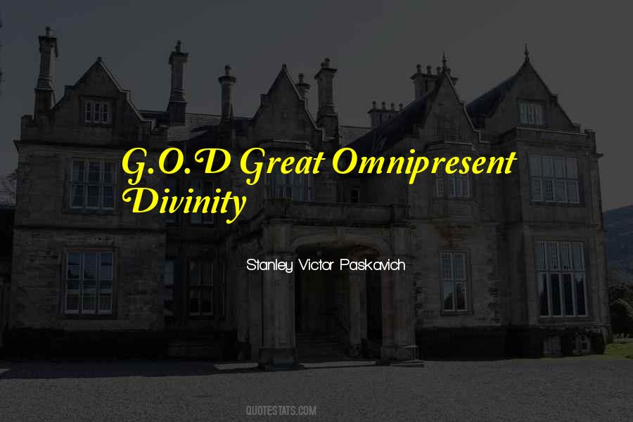 Omnipresent God Quotes #1753296