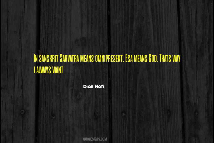 Omnipresent God Quotes #254206