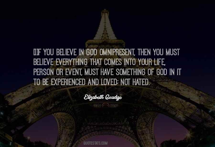 Omnipresent God Quotes #698227