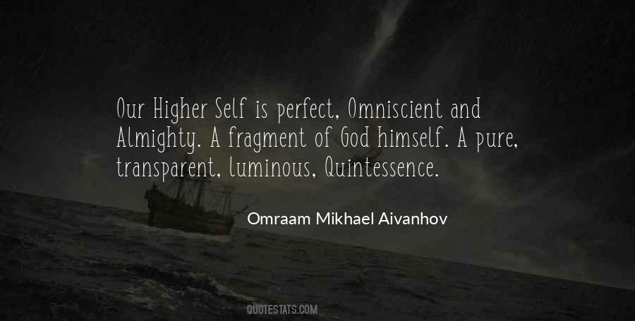 Omraam Mikhael Quotes #1730973