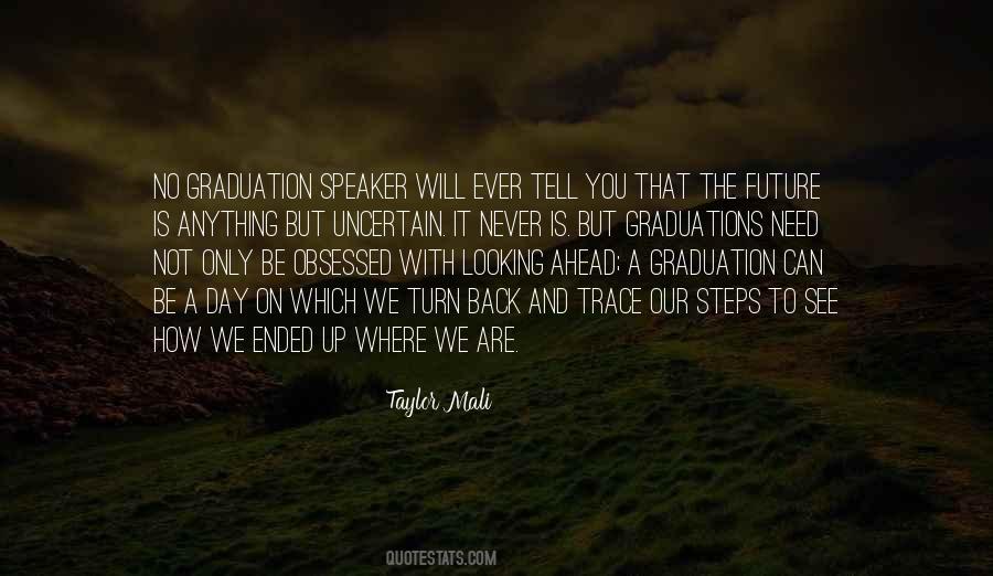 On Graduation Day Quotes #870539