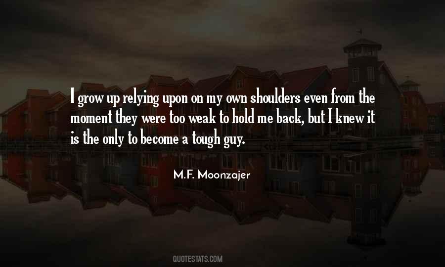 On My Shoulders Quotes #288660