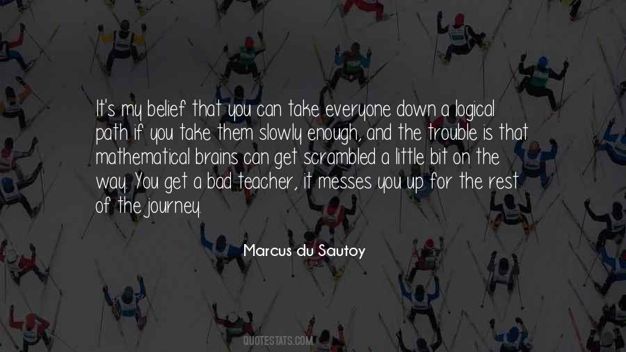 On My Way Down Quotes #342665