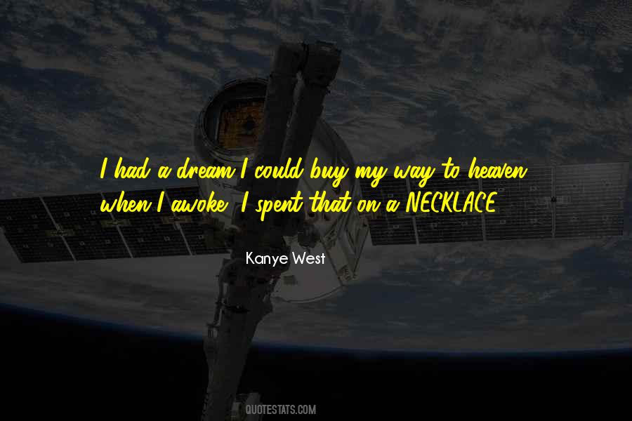 On My Way To Heaven Quotes #268766