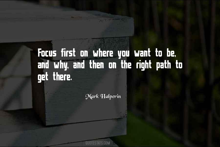 On Right Path Quotes #68054