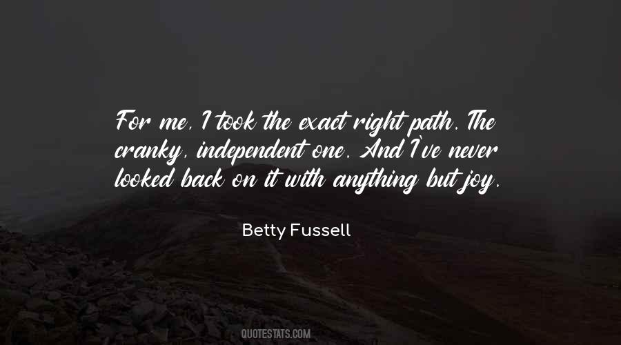 On Right Path Quotes #880318