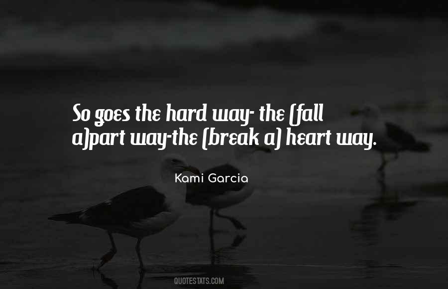 Quotes About Break Heart #11716