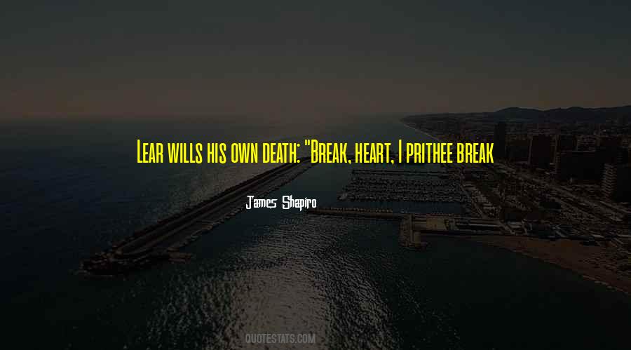 Quotes About Break Heart #1533937