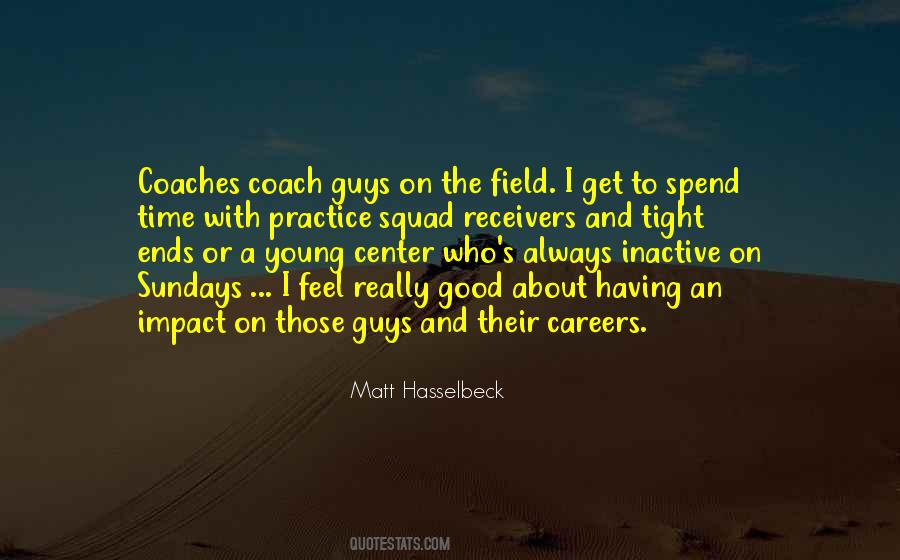 On The Field Quotes #1334088