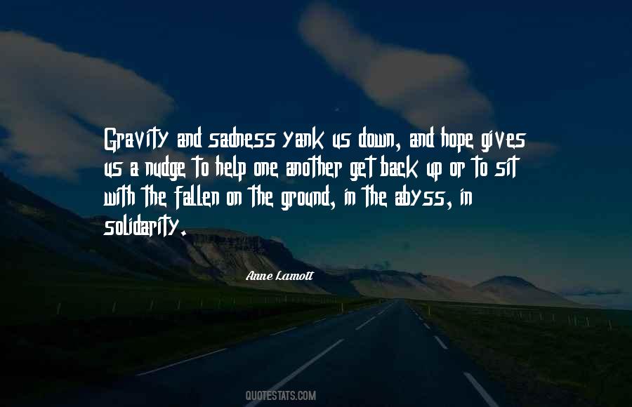 On The Ground Quotes #1231040