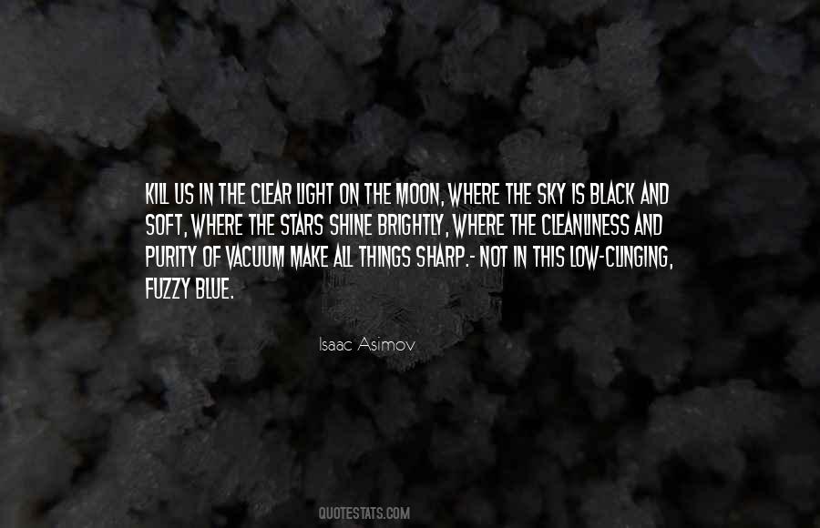 On The Moon Quotes #1387932