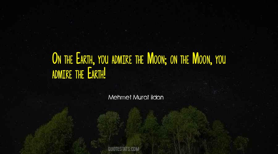On The Moon Quotes #159761 On The Moon Quotes #159761