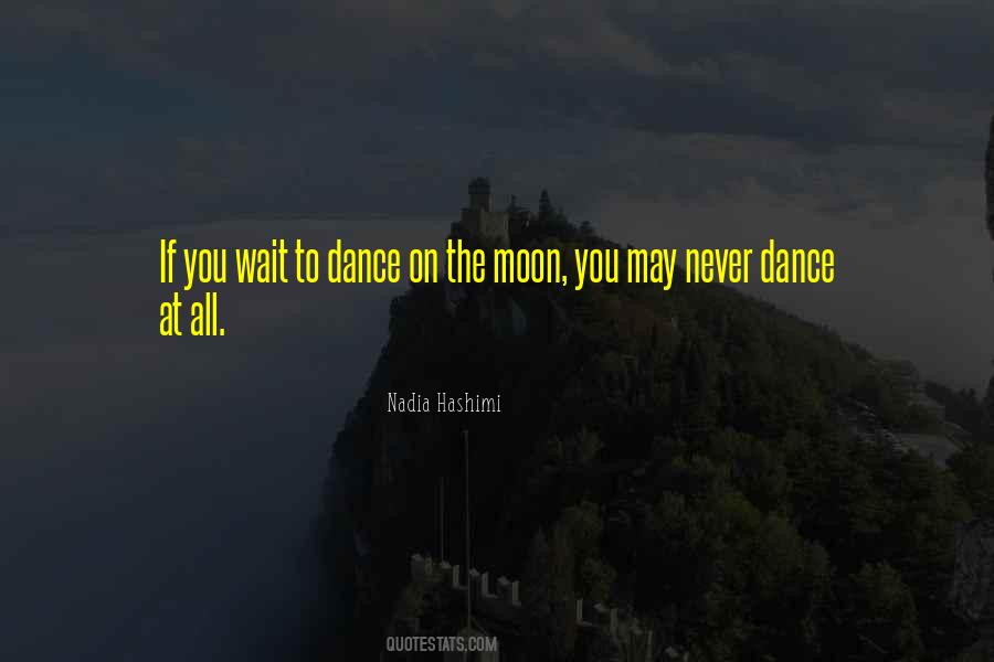 On The Moon Quotes #199877 On The Moon Quotes #199877