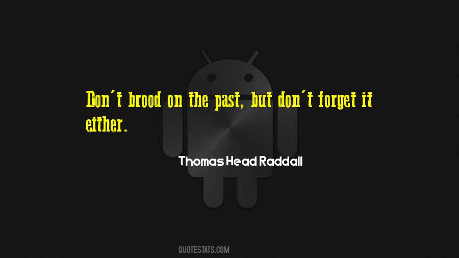 On The Past Quotes #1170046