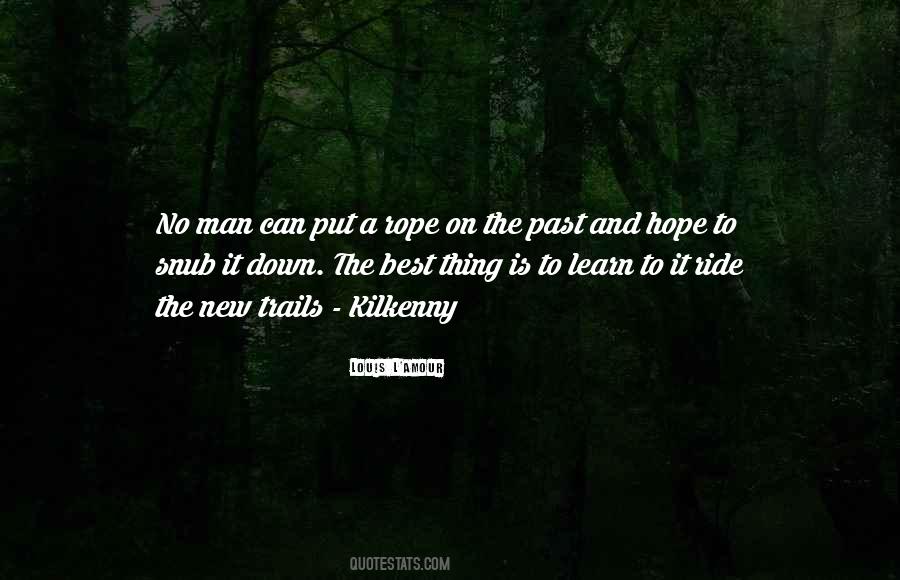 On The Past Quotes #1532167