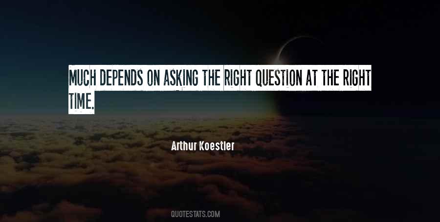 On The Right Time Quotes #328746