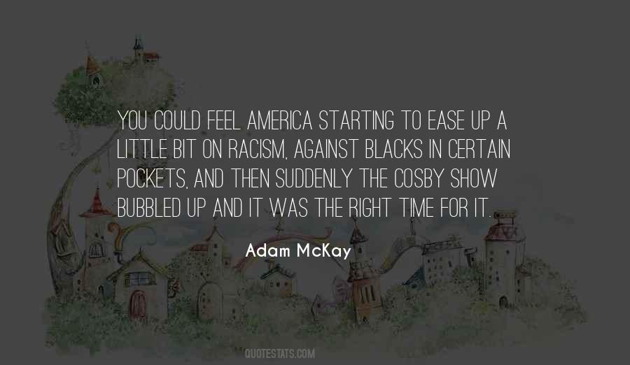 On The Right Time Quotes #407238