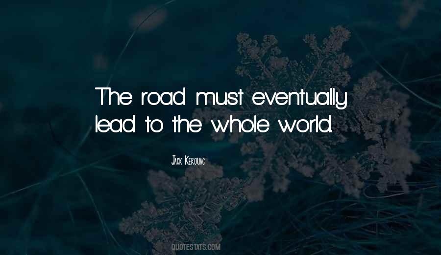 On The Road Kerouac Quotes #1077900