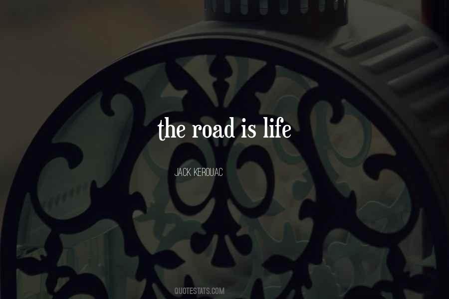 On The Road Kerouac Quotes #1732990
