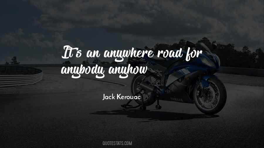 On The Road Kerouac Quotes #636278