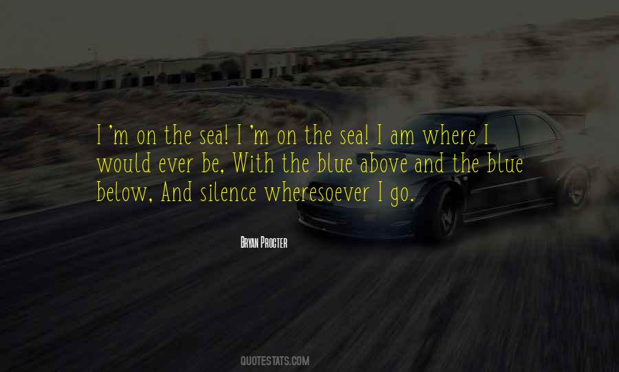 On The Sea Quotes #1449236