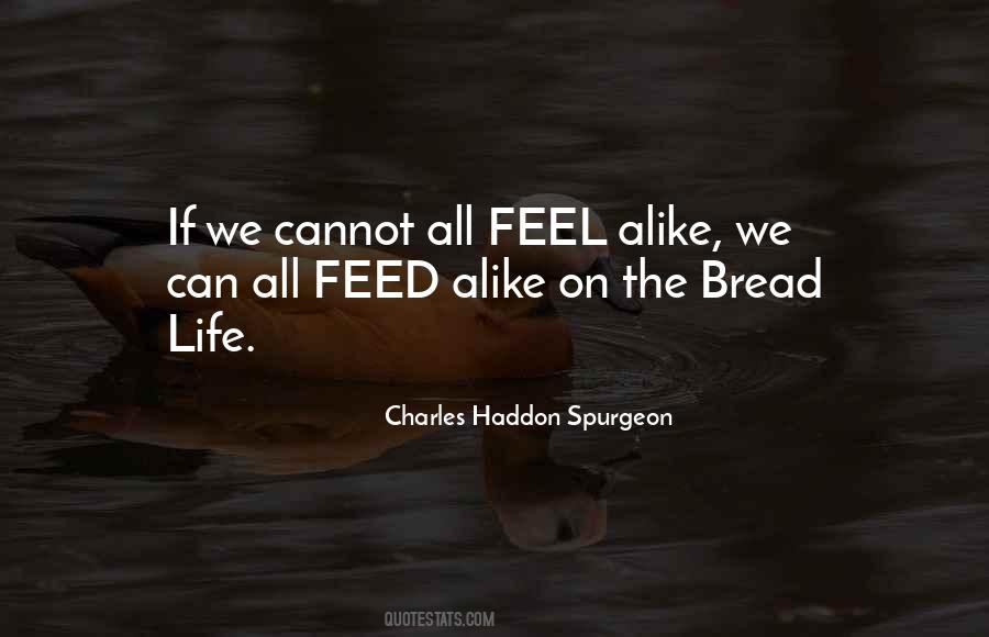 Quotes About Bread Of Life #1027372