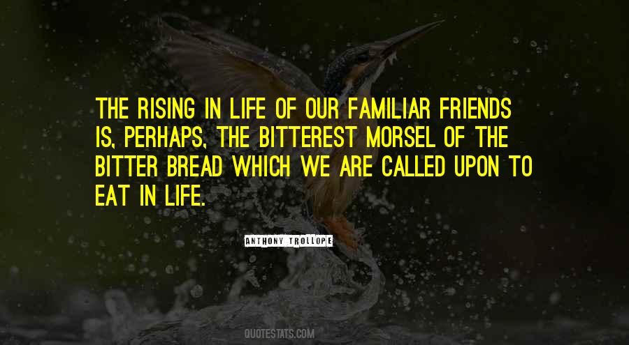 Quotes About Bread Of Life #1048651