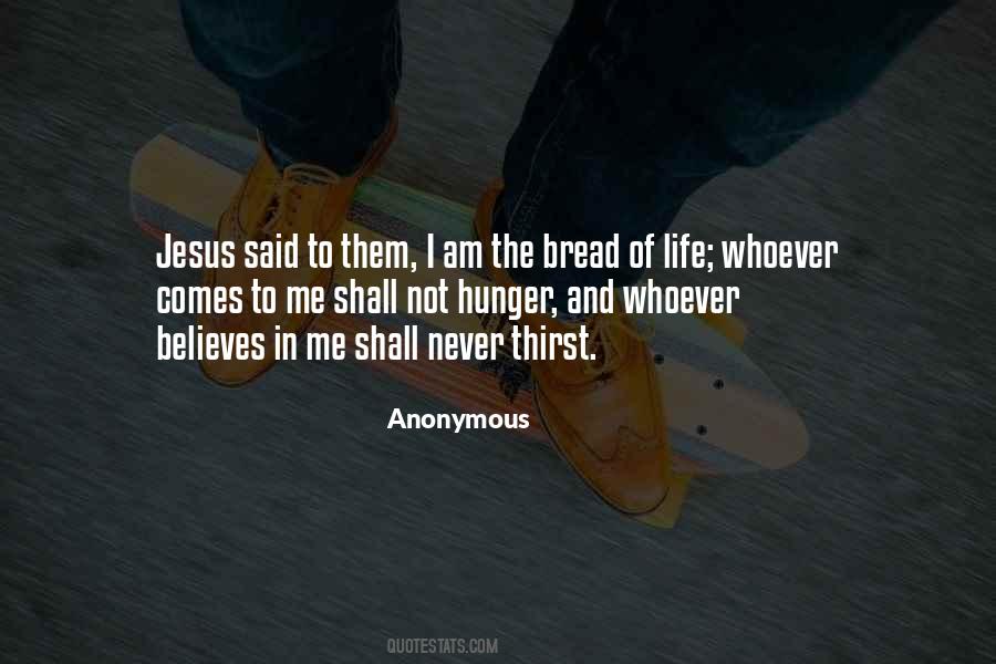 Quotes About Bread Of Life #146932