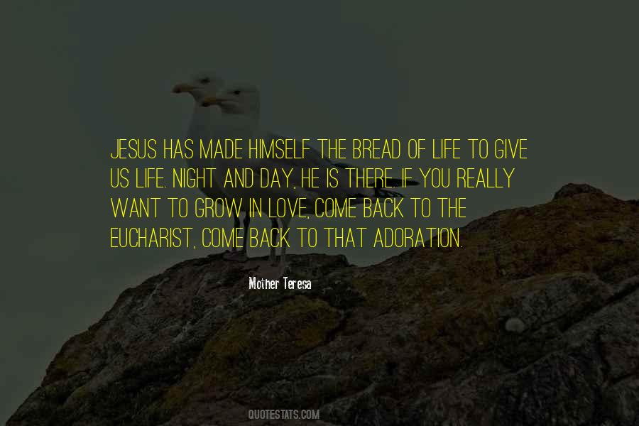 Quotes About Bread Of Life #1497183