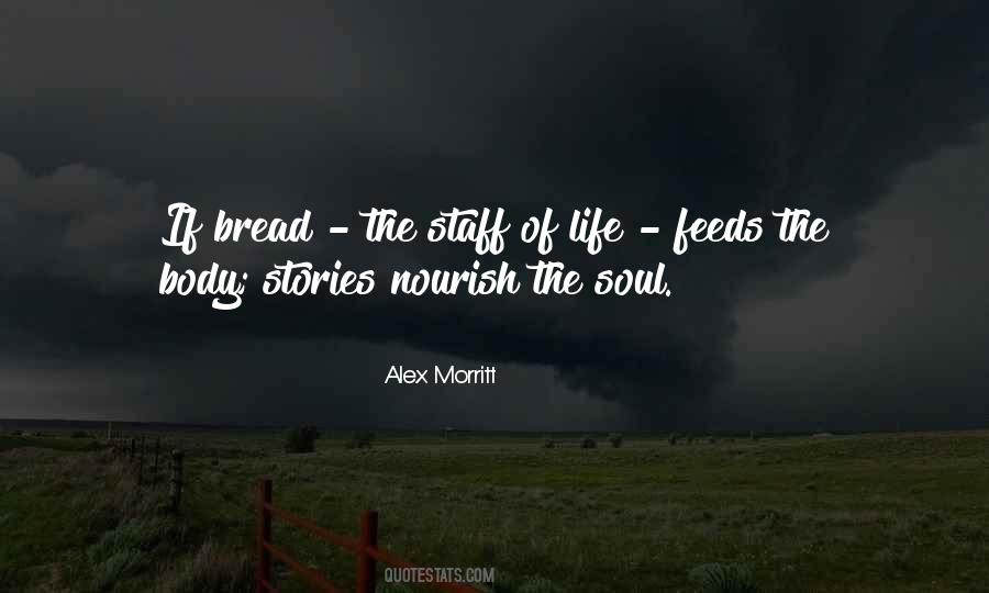 Quotes About Bread Of Life #833660