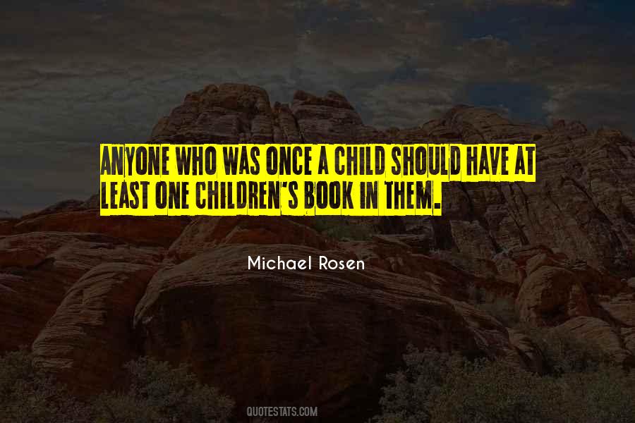 Once A Child Quotes #526465
