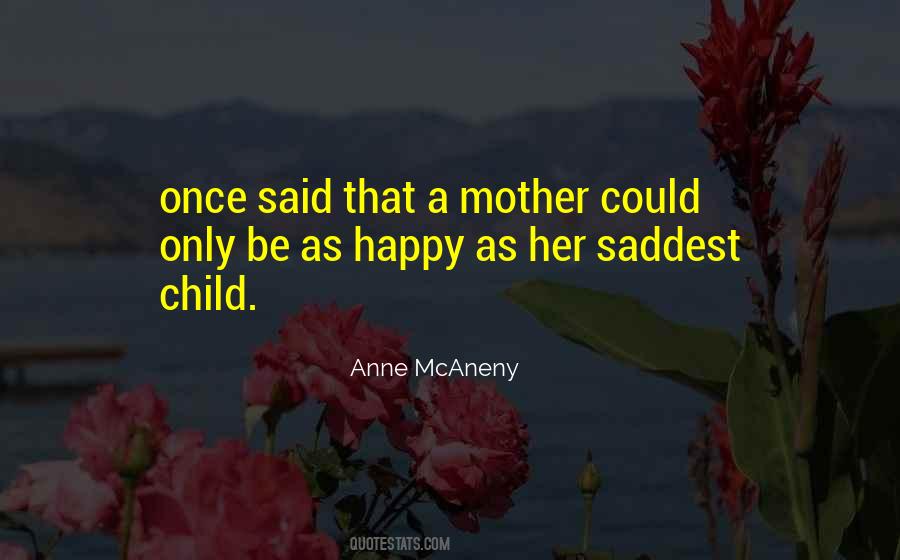 Once A Child Quotes #563187