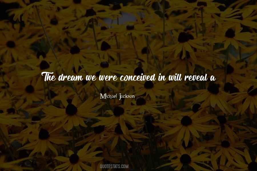 Once A Dream Quotes #1048825